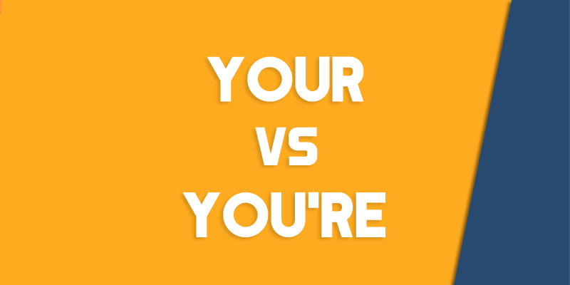 your versus you re