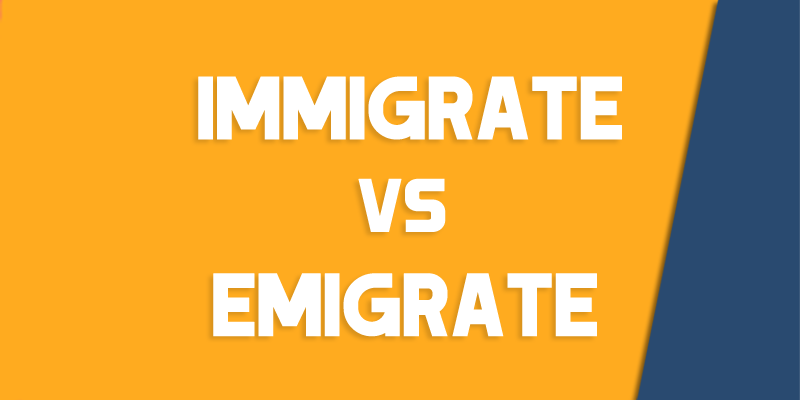 immigrate versus emigrate