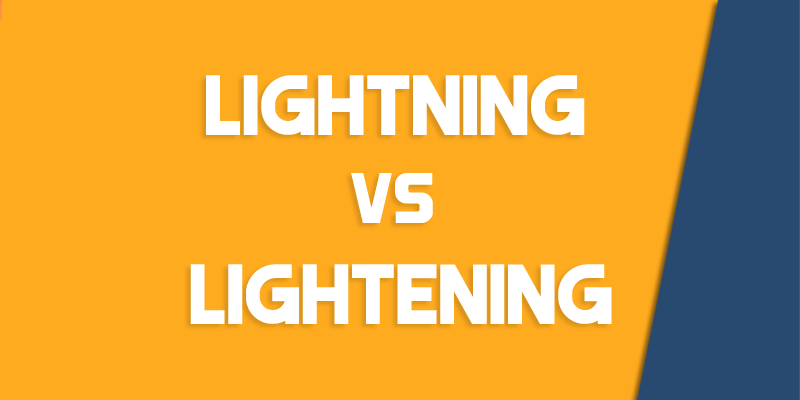 lightning versus lightening