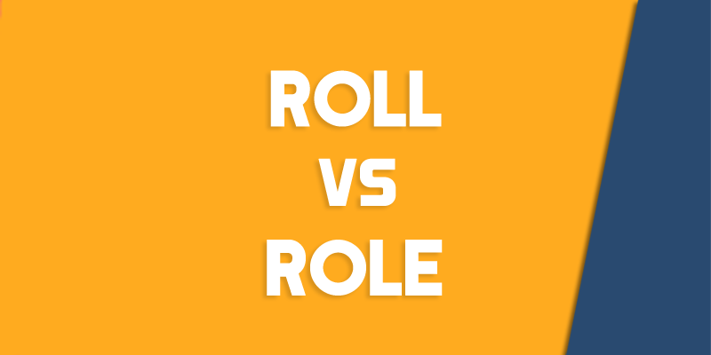 roll versus role