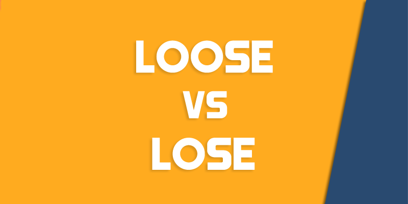 loose versus lose